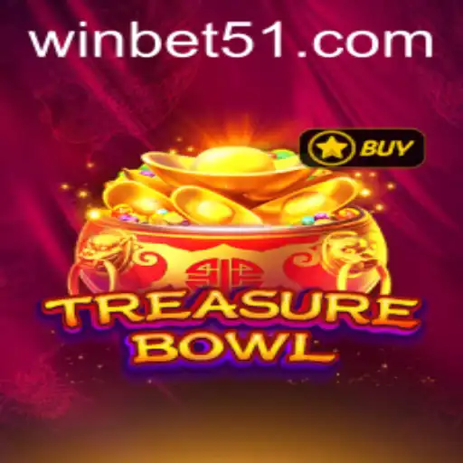 Explore the World of TreasureBowl: A Thrilling Adventure Awaits with bet51